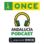 ONCE Andalucía Podcast