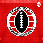 The High School Blitz Podcast