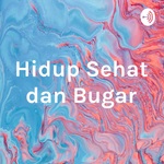 Hidup Sehat dan Bugar