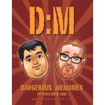 Dangerous:Memories
