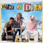 We're In Dutch