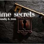 Crime Secrets W/ Mandy and Rosa