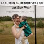 Le chemin du retour vers soi