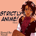 Strictly Anime