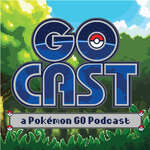 GOCast: a Pokémon GO Podcast