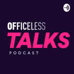 Officeless Talks