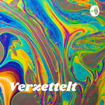 Verzettelt - Der Quarantäne Podcast