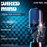 Wired Mind with Gabbie Odonkor