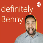 definitelyBenny!