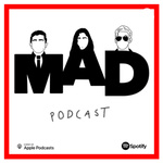 M.A.D. Podcast