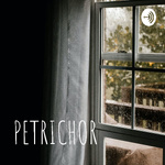 PETRICHOR