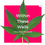 Within These Walls