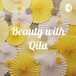Beauty with Qila