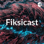 Fiksicast