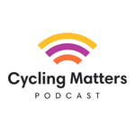 Cycling Matters Podcast
