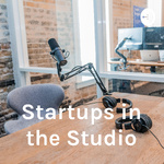 Startups in the Studio