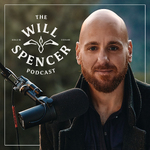The Will Spencer Podcast
