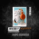 Dope Sessions