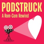 Podstruck: A Rom-Com Rewind