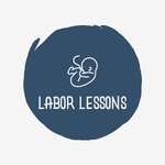 Labor Lessons