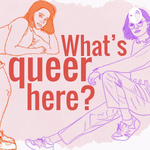 What's Queer Here?