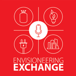 EnVisioneering Exchange Podcast