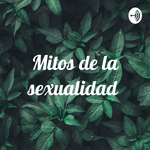 Mitos de la sexualidad