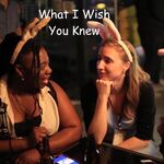 What I Wish You Knew