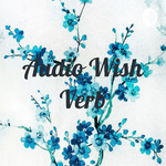 Audio Wish Verb