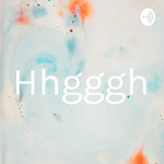 Hhgggh