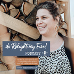 de Relight my Fire! Podcast