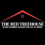The Red Treehouse: Scary Stories to Keep You Up at Night