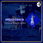 Podcast Apollo Ciência
