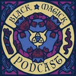 The Black Magick Podcast