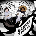 Gender Spiral with Ally Beardsley and Babette Thomas