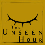 The Unseen Hour