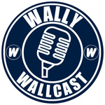 The Wally Wallcast