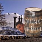 The Bottom of the Barrel