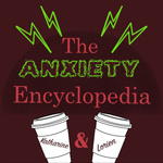 The Anxiety Encyclopedia