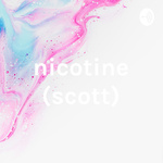 nicotine (scott)