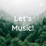 Let's Music!