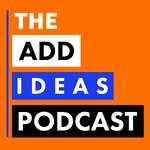 The Add IDEAS Podcast