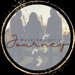 Walking Life’s Journey Podcast
