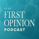 First Opinion Podcast