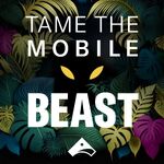 Tame the Mobile Beast