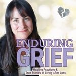 Enduring Grief