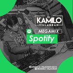 Spotify Mix l Dj Kamilo Villagran