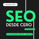 SEO desde Cero - Podcast de SEO