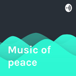 Music of peace
