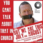 You Can't Talk About That in Church